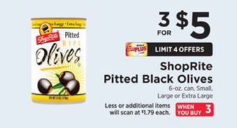 ShopRite Pitted black olives offer