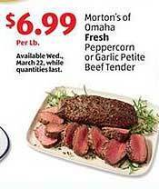 Aldi Morton's of omaha fresh peppercorn or garlic petite beef tender offer