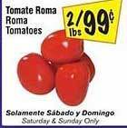 El Super Roma tomatoes offer