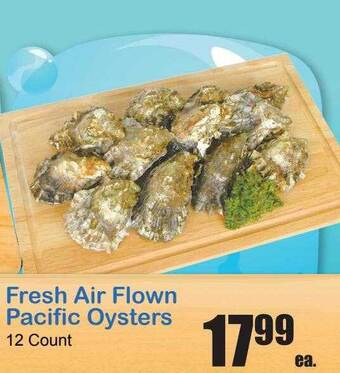 Times Supermarkets Fresh air flown pacific oysters offer