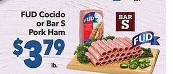 Vallarta Supermarkets Fud cocido or bar s pork ham offer