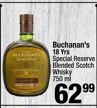 Super King Markets Buchanan's 18 yrs special reserve blended scotch whisky offer