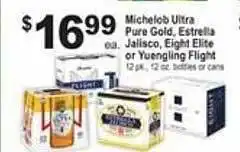 El Rio Grande Michelob ultra pure gold, estrella jalisco, eight elite or yuengling flight offer