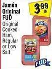 El Super Fud original cooked ham, regular or low salt offer