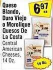 El Super Quesos de la costa central american cheeses offer