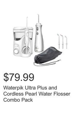 Costco Waterpik ultra plus and cordless pearl water flosser combo pack offer