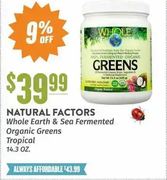 Natural Grocers Natural factors whole earth & sea fermented organic greens tropical offer