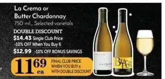 Pavilions La Crema Or Butter Chardonnay offer