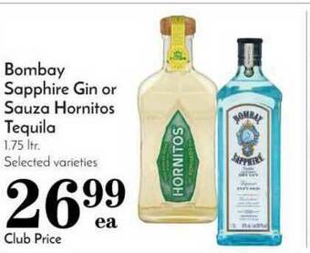 Pavilions Bombay Sapphire Gin Or Sauza Hornitos Tequila offer