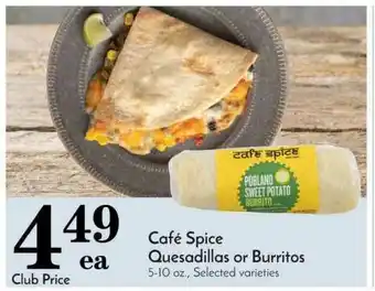 Pavilions Café Spice Quesadillas Or Burritos offer