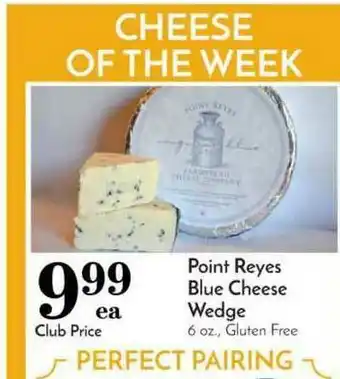 Pavilions Point Reyes Blue Cheese Wedge offer