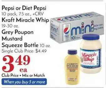 Pavilions Pepsi Or Diet Pepsi, Kraft Miracle Whip, Grey Poupon Mustard Squeeze Bottle offer