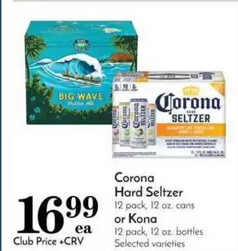 Pavilions Corona Hard Seltzer Or Kona offer