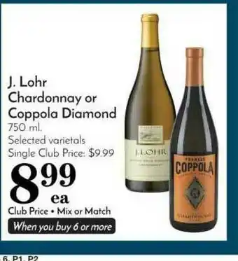 Pavilions J. Lohr Chardonnay Or Coppola Diamond offer