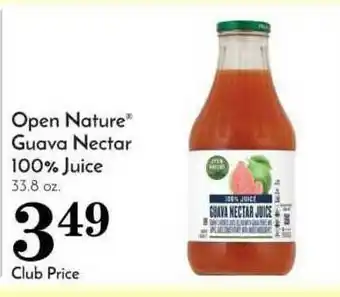Pavilions Open Nature Guava Nectar 100% Juice 33.8 Oz. offer