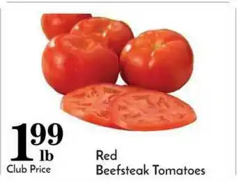 Pavilions Red Beefsteak Tomatoes offer