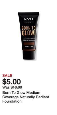 Ulta Beauty Born to glow medium coverage naturally radiant foundation offer