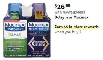 Walgreens Delsym or Mucinex offer