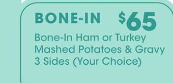 Kroger Bone-in ham or turkey mashed potatoes & gravy offer