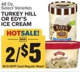 Food Lion Turkey Hill Or Edy's Ice Cream 48 oz offer