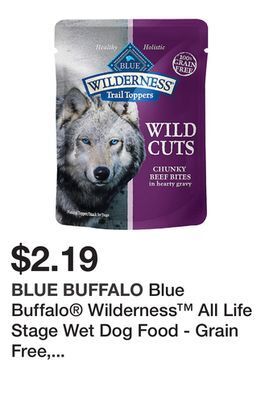Petsmart Blue buffalo® wilderness™ all life stage wet dog food - grain free, 3 oz. offer