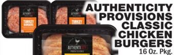 Bravo Supermarkets Authenticity provisions classic chicken burgers offer