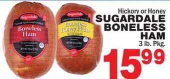 Bravo Supermarkets Sugardale boneless ham offer
