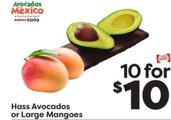 Weis Markets Hass avocados or large mangoes offer