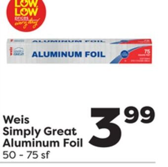 Weis Markets Weis simply great aluminum foil offer