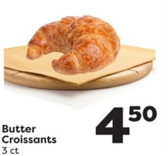 Weis Markets Butter croissants offer