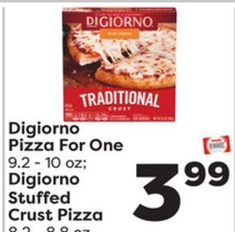 Weis Markets Digiorno pizza for one 9.2-10 oz digiorno stuffed crust pizza offer