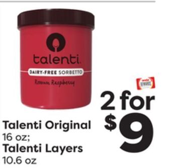 Weis Markets Talenti original 16 oz talenti layers 10.6 oz offer