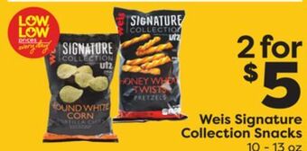 Weis Markets Weis signature collection snacks offer