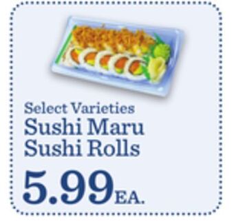 Kings Food Markets Sushi maru sushi rolls offer