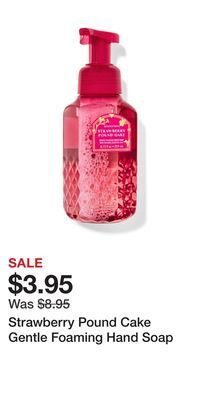 Bath & Body Works Strawberry pound cake gentle foaming hand soap offer