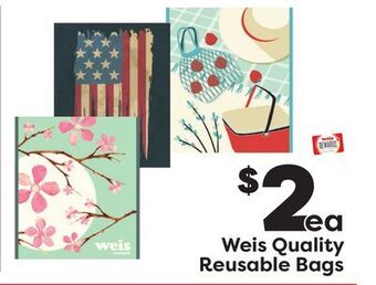 Weis Markets Weis quality reusable bags offer