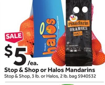 Stop&Shop Stop & shop or halos mandarins offer
