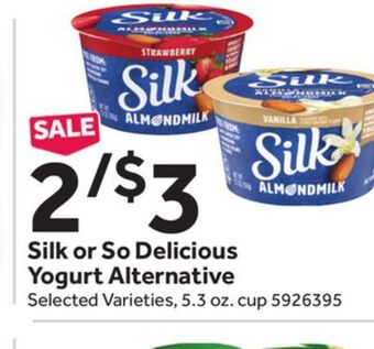 Stop&Shop Silk or so delicious yogurt alternative offer