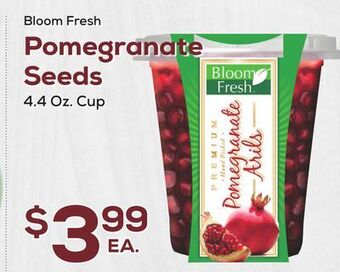 DeCicco & Sons Bloom fresh pomegranate seeds offer