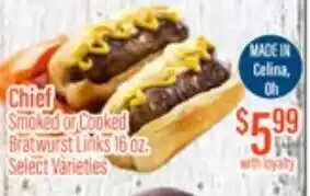 Chief Smoked or Cooked Bratwurst Links 16 oz
