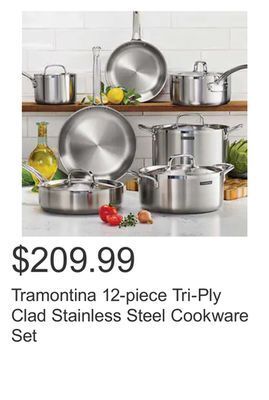 Costco Tramontina 12-piece tri-ply clad stainless steel cookware set offer