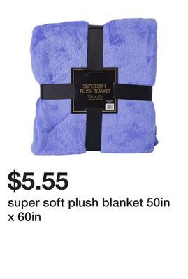 Five Below Super soft plush blanket 50in x 60in offer