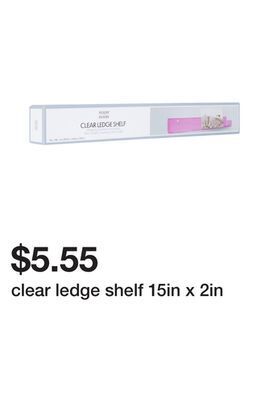 Five Below Clear ledge shelf 15in x 2in offer