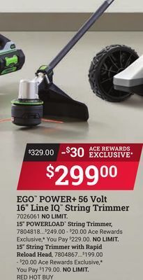 Ace Hardware Ego™ power + 56 volt 16 line iq™ string trimmer offer