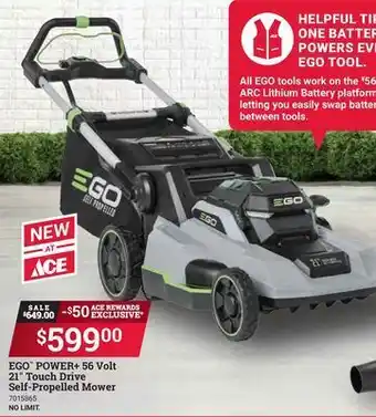 Ace Hardware Ego™ power + 56 volt 21 touch drive self-propelled mower offer