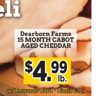 Dearborn Market Dearborn farms 15 month cabot aged cheddar offer