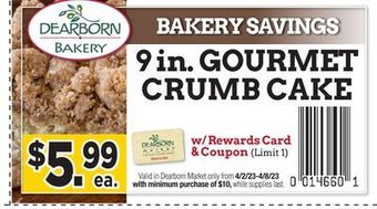 Dearborn Market Gourmet crumb cake offer