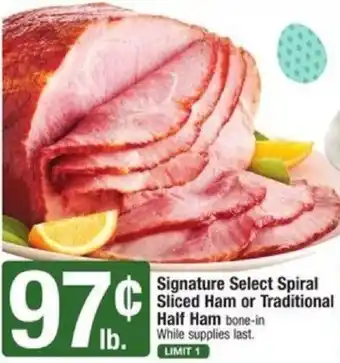 Shaw's Signature Select Spiral Sliced Ham or Traditional Half Ham offer