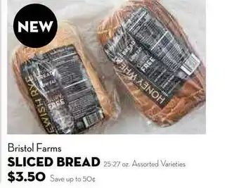 Bristol Farms Bristol Farms Sliced Bread offer