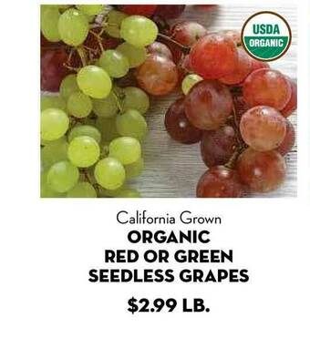 Bristol Farms Organic Red Or Green Seedless Grapes offer